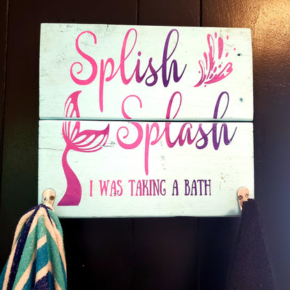Splish Splash Towel Holder Sign