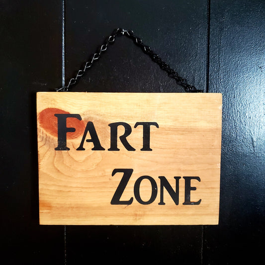 Rustic Fart Zone Sign